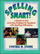 Spelling Smart! A Ready-to-Use Activities Program for Students