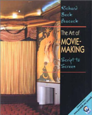 Art of Movie Making: Script to Screen
