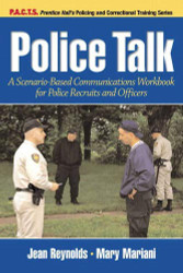 Police Talk: A Scenario-Based Communications Workbook for Police