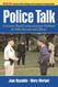 Police Talk: A Scenario-Based Communications Workbook for Police