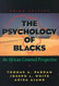 Psychology of Blacks: An African-Centered Perspective