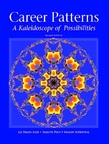 Career Patterns: A Kaleidoscope of Possibilities