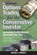 Options Trading For The Conservative Investor
