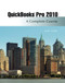 Quickbooks Pro 2010: A Complete Course and QuickBooks 2010 Software