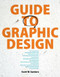 Guide to Graphic Design