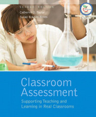 Classroom Assessment: Supporting Teaching and Learning in Real