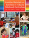 Creative Materials and Activities for the Early Childhood
