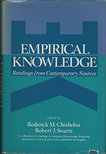 Empirical Knowledge; Readings from Contemporary Sources