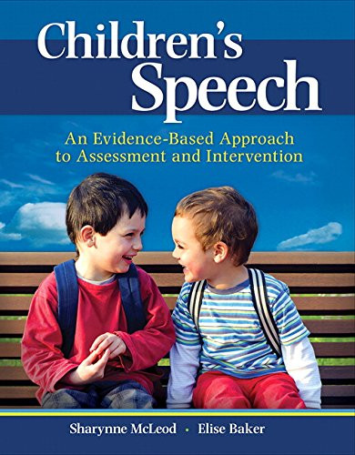 Children's Speech: An Evidence-Based Approach to Assessment