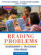 Reading Problems: Assessment and Teaching Strategies