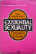 Existential Sexuality; Choosing to Love.