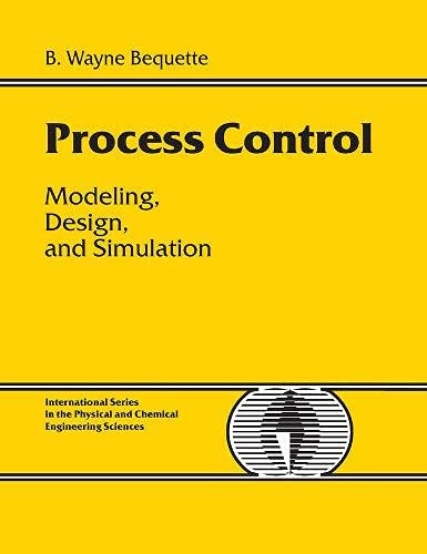 Process Control: Modeling Design and Simulation