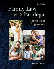 Family Law for the Paralegal: Concepts and Applications