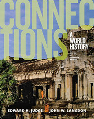 Connections: A World History Combined Volume