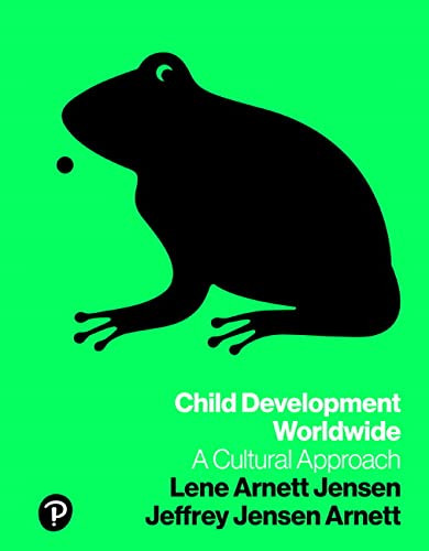 Child Development Worldwide: A Cultural Approach