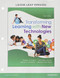 Transforming Learning with New Technologies Loose-Leaf Version