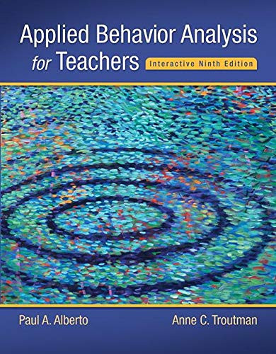 Applied Behavior Analysis for Teachers Interactive Loose-Leaf