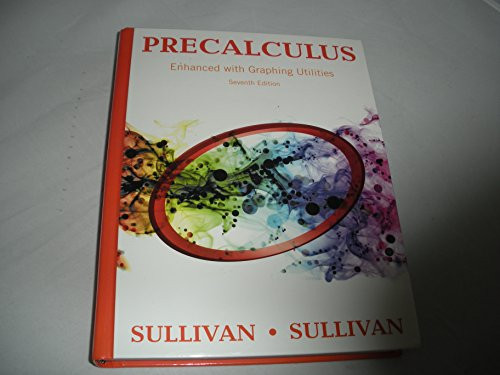 Precalculus Enhanced with Graphing Utilities