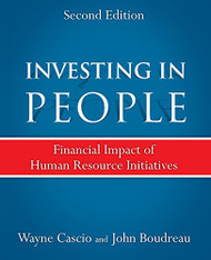 Investing in People: Financial Impact of Human Resource Initiatives