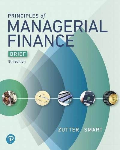 Principles of Managerial Finance Brief Edition
