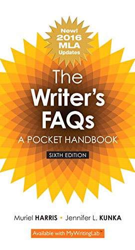 Writer's FAQs The: A Pocket Handbook MLA Update Edition