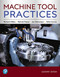 Machine Tool Practices (What's New in Trades & Technology)