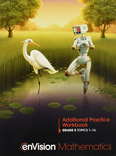 ENVISION MATHEMATICS 2020 ADDITIONAL PRACTICE WORKBOOK GRADE 5