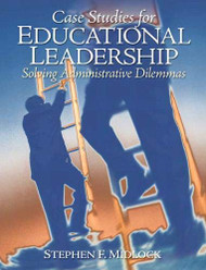 Case Studies for Educational Leadership
