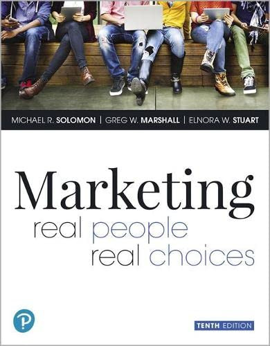 Marketing: Real People Real Choices