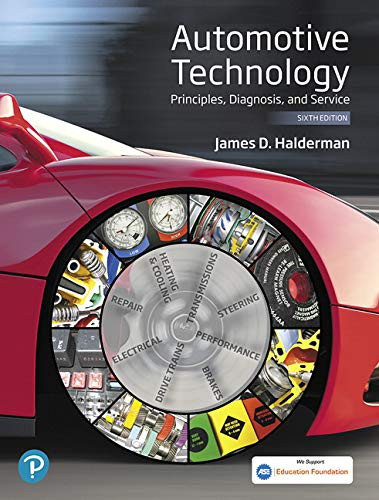 Automotive Technology: Principles Diagnosis and Service