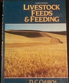 Livestock Feeds and Feeding