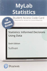 Statistics: Informed Decisions Using Data -- MyLab Statistics