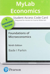 Foundations of Microeconomics -- MyLab Economics with Pearson eText