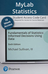 Fundamentals of Statistics -- MyLab Statistics with Pearson eText