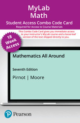 Mathematics All Around -- MyLab Math with Pearson eText + Print Combo