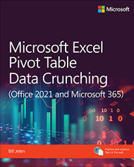Microsoft Excel Pivot Table Data Crunching - Office 2021 and Microsoft