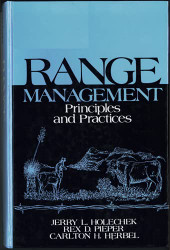 Range management: Principles and practices