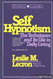 Self Hypnotism: The Technique and Its Use in Dailty Living