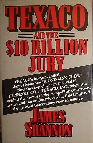 Texaco and the $10 Billion Jury