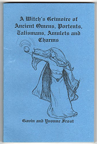 witch's grimoire of ancient omens portents talismans amulets