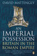 Imperial Possession: Britain in the Roman Empire