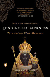 Longing for Darkness: Tara and the Black Madonna