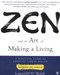 Zen and the Art of Making a Living