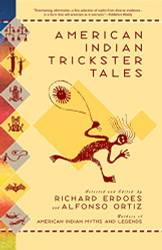 American Indian Trickster Tales (Myths and Legends)