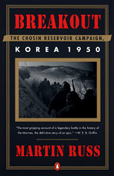 Breakout: The Chosin Reservoir Campaign Korea 1950