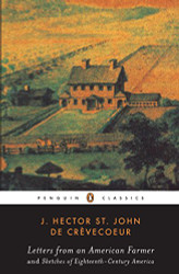 Letters from an American Farmer and Sketches of Eighteenth-Century