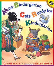 Miss Bindergarten Gets Ready for Kindergarten - Miss Bindergarten Books