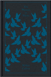 Woman in White (Penguin Clothbound Classics)