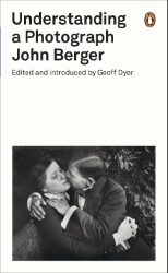 John Berger Understanding a Photograph /anglais