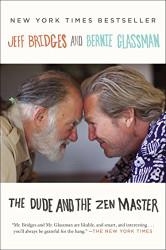 Dude and the Zen Master